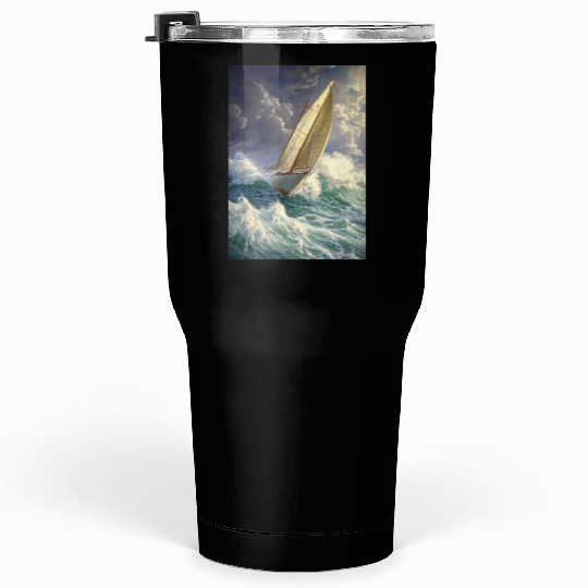 Wild Sailing Through the Storm Tumblers 30 Oz