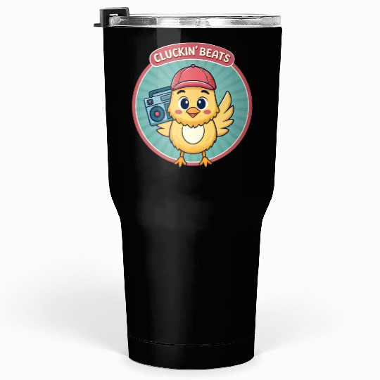 Cluckin Beats Chicken Hip Hop Retro 90s. Tumblers 30 Oz