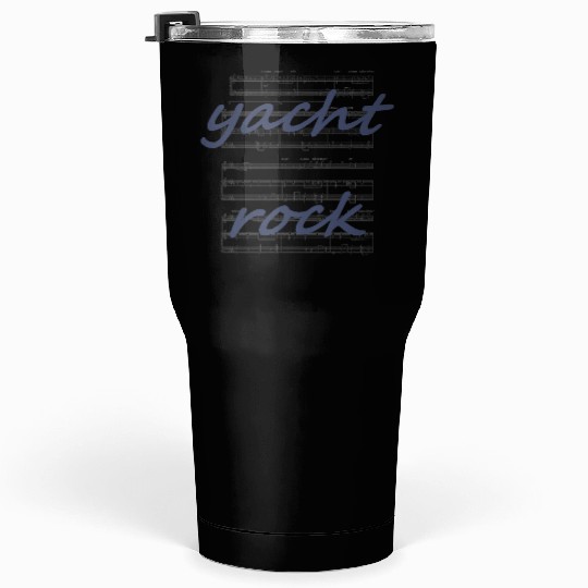 Yacht Rock Sheet Music Tumblers 30 Oz