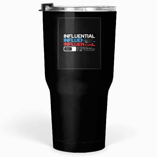Influential Universe Graphic Design Tumblers 30 Oz
