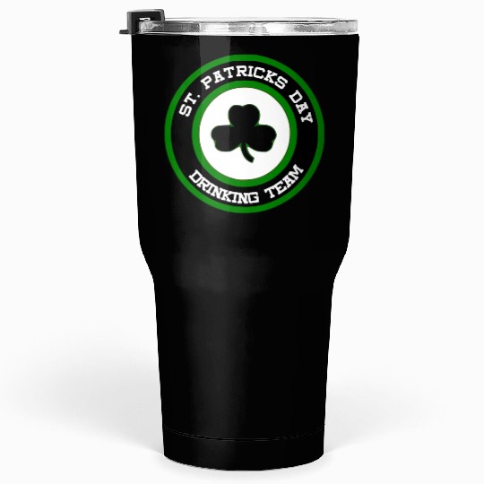 Sta Patrick's Day Drinking Team Tumblers 30 Oz