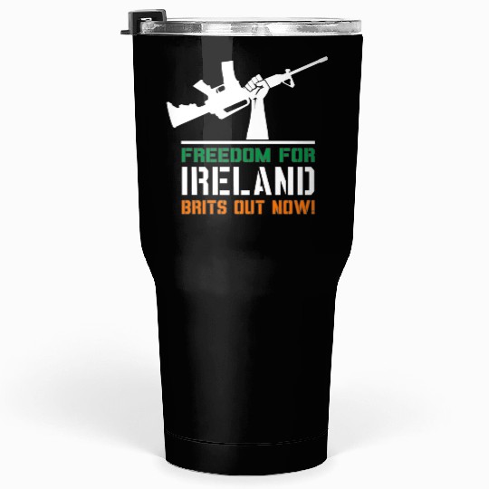 Freedom for Ireland! Tumblers 30 Oz