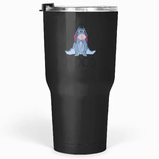 Disney Pooh Mood Eeyore Tumblers 30 oz