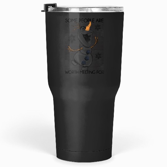 disney frozens Olaf Some People Are Worth Melting For Tumblers 30 oz