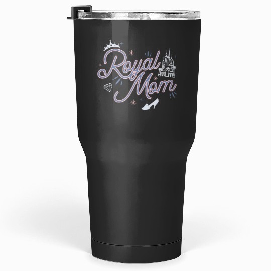 Disney Princess Royal Mom Script Tumblers 30 oz