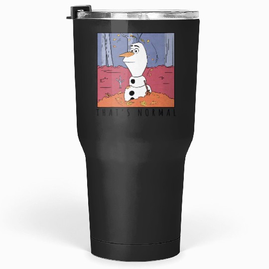 disney frozens 2 Olaf Thats Normal Tumblers 30 oz