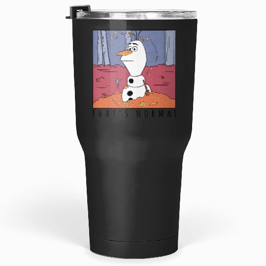 disney frozenss 2 Olaf Thats Normal Tumblers 30 oz