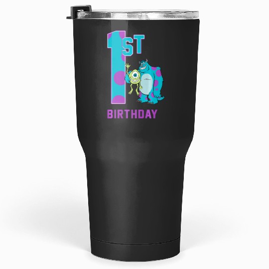 Disneys Pixars monsters inc mike sully happy 1st birthday sweat Tumblers 30 oz
