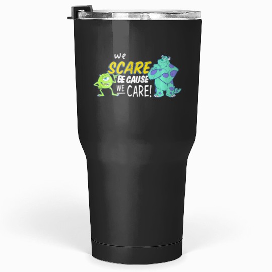 Disneys Pixars monsters inc scare because we care long sleeve Tumblers 30 oz