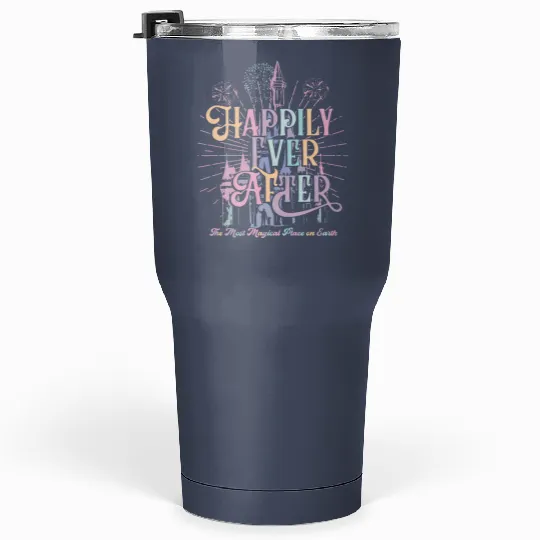 Happily Ever After  Tumblers 30 Oz, Disneyworld Tumblers 30 Oz, Magic Kingdom Tumblers 30 Oz Women