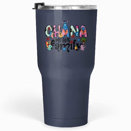 Ohana Means Family Tumblers 30 Oz, Ohana Tumblers 30 Oz, Disney Tumblers 30 Oz