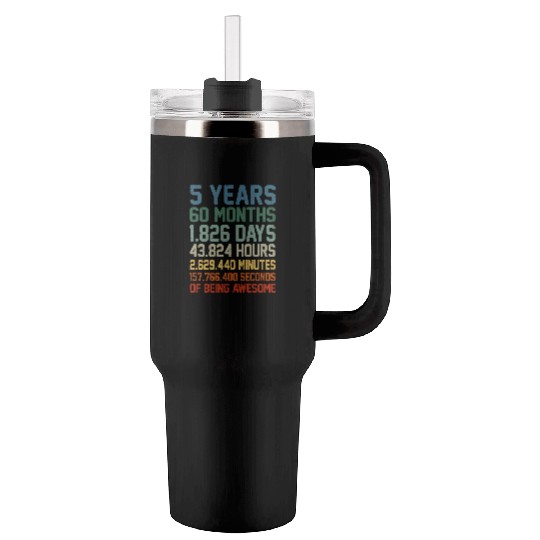 5Th 5 Being Awesome Anniversary Tumblers 40 Oz With Handle