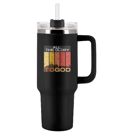 All The Glory to God Tumblers 40 Oz With Handle