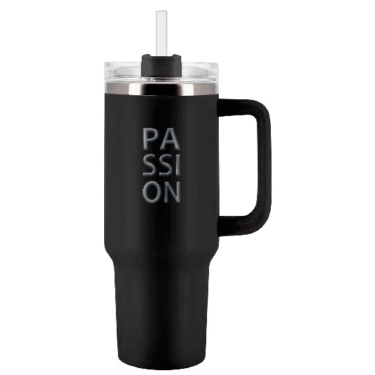 Passion grey Tumblers 40 Oz With Handle
