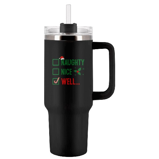 Naughty or Nice Funny Christmas Tumblers 40 Oz With Handle