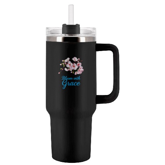 Cherry Blossom Bloom with Grace Text Tumblers 40 Oz With Handle