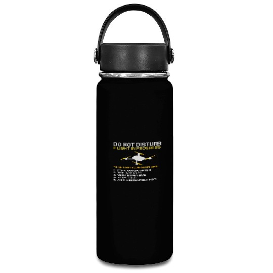 Do Not Disturb Flight In Progress Drone Hobby Rc Vacuum Flask