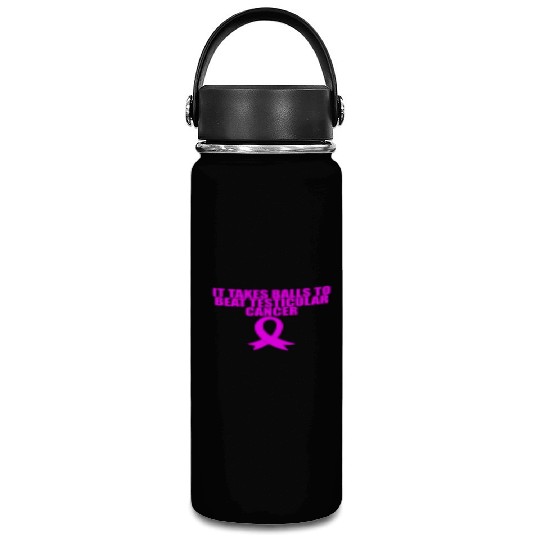 It Takes Balls To Beat Testicular Cancer 3 Vacuum Flask
