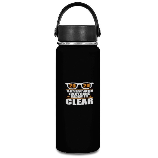 2020 Year When Everything Becomes Clear Holiday Vacuum Flask