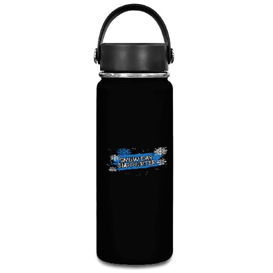 Snow Day Supporter Ice Cold Snowy Winter Season Vacuum Flask