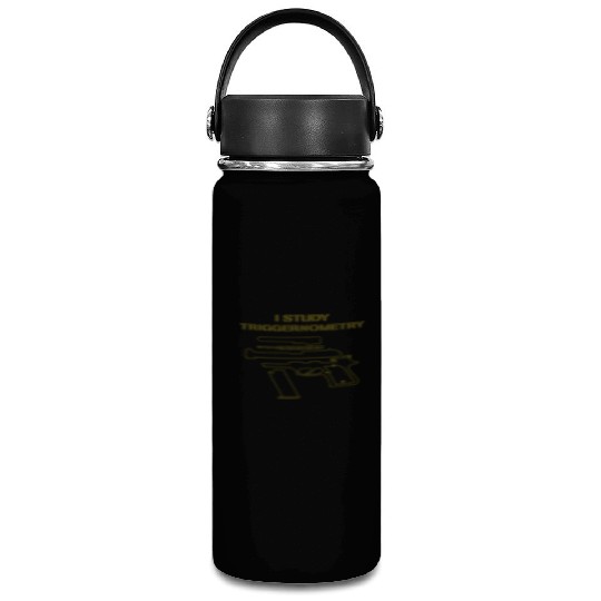 I Study Triggernometry Gun Owner Lover Vacuum Flask