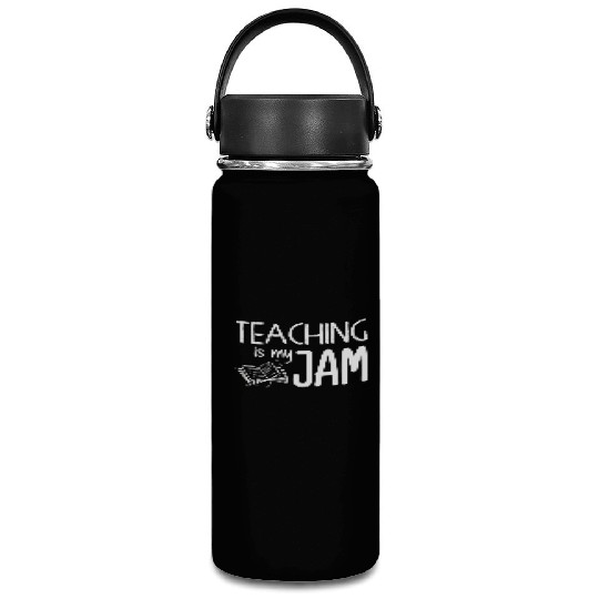 Teaching Is My Jam School Teacher Appreciation Vacuum Flask