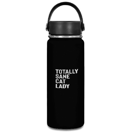 Totally Sane Cat Lady Purrfectly Crazy Cat Lover K Vacuum Flask