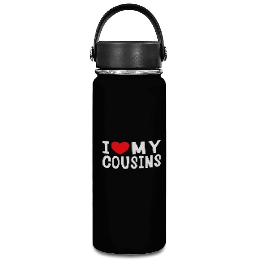 I Love My Cousins Celebrate Family Reunion Vacuum Flask