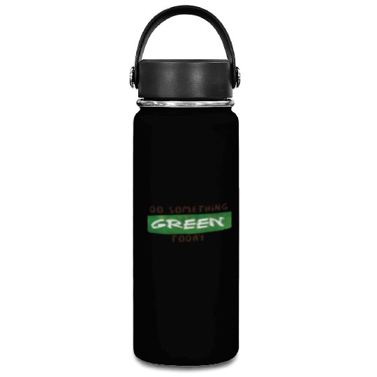 Do something green today Vacuum Flask