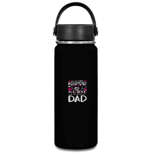 My Favorite Registered Nurse Calls Me Dad Vacuum Flask