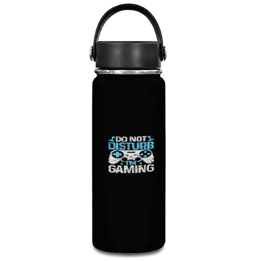 Do Not Disturb I'm Gaming Vacuum Flask