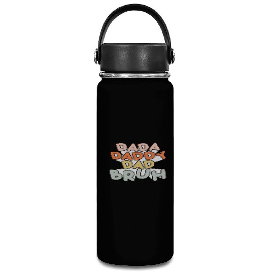 Dada Daddy Dad Bruh Funny Dad Vacuum Flask