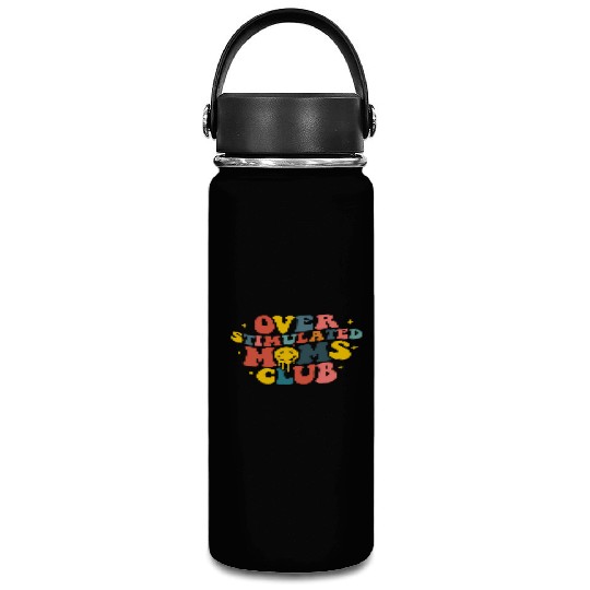 Overstimulated Moms Club Vacuum Flask