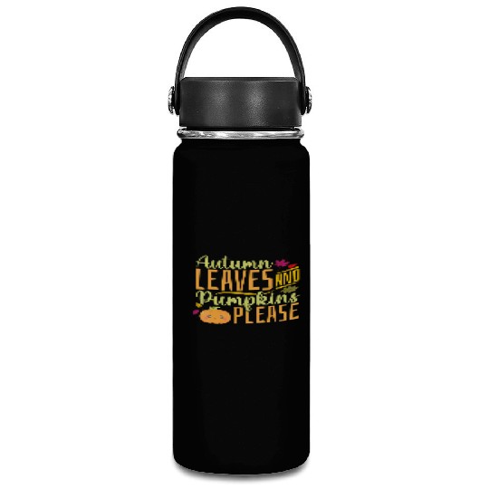 Autumn Leaves and Pumpkins Please - Fall Leaves Vacuum Flask
