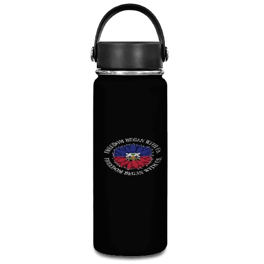 Haiti Heritage Month Freedom Began With Us Vacuum Flask