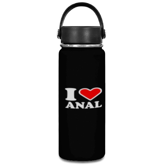 I love anal Vacuum Flask