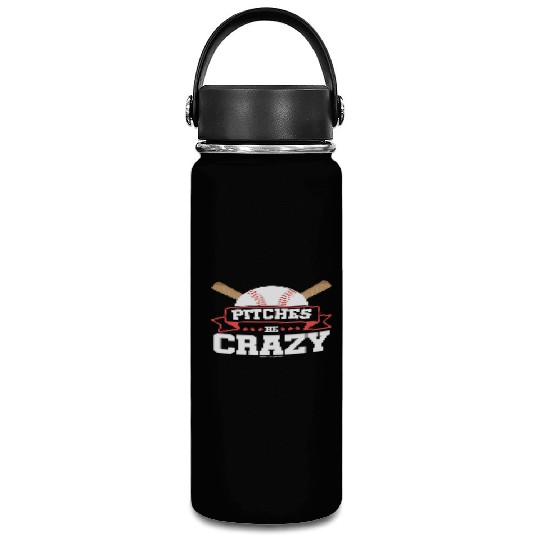 Pitches Be Crazy Baseball Lover Vacuum Flask