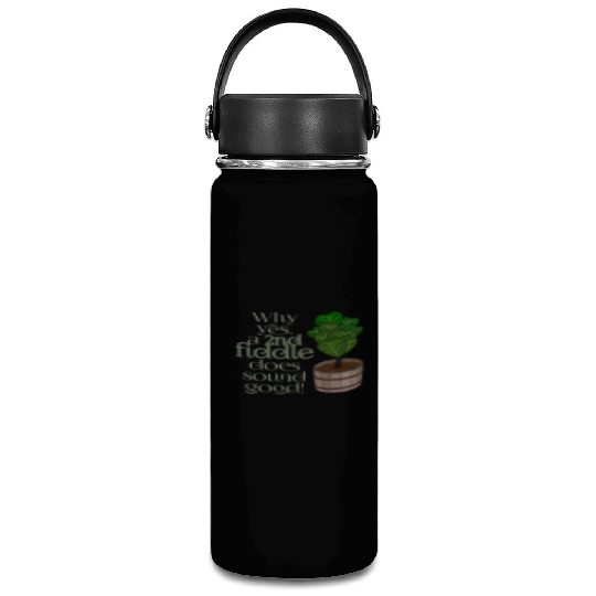 2nd fiddle... leaf fig Vacuum Flask