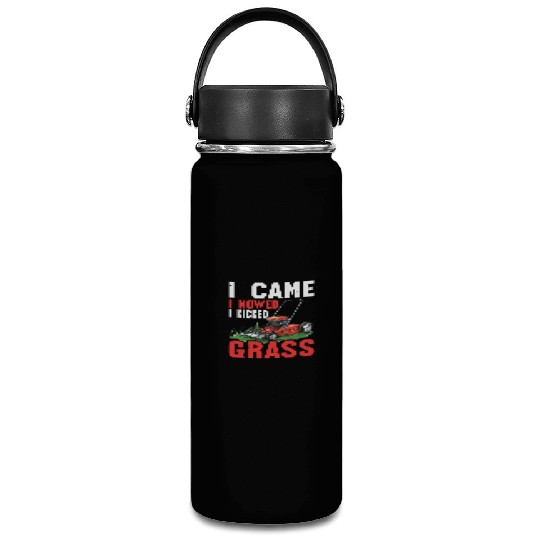 I Came I Mowed I Kicked Grass Vacuum Flask