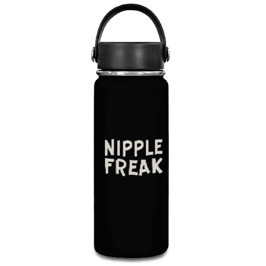 Nipple Freak LIKE US ON FACEBOOK # Vacuum Flask