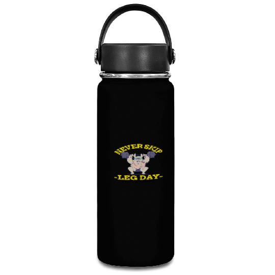 Never Skip leg Day Vacuum Flask