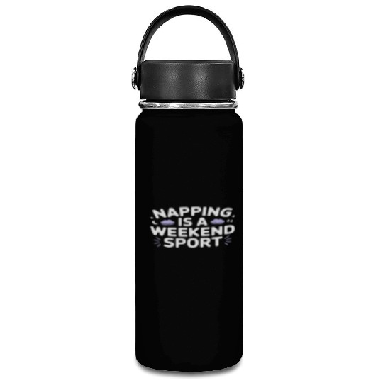 Napping is a weekend sport Vacuum Flask