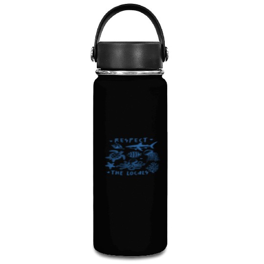 Beach Vacation Respect the locals Vacuum Flask