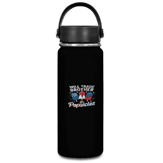 Trade Brother for Popsicles Independence Day 4th Vacuum Flask