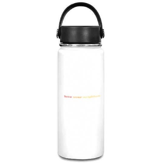 Love your neighbor Vacuum Flask