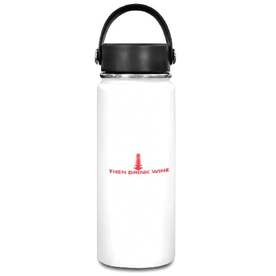 Align Spine Then Drink Wine Chiropractor Chiro Vacuum Flask