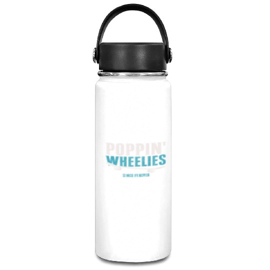 Poppin' Wheelies Since Forever Skateboarder Funny Vacuum Flask