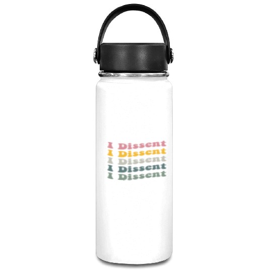 I Dissent Protect Roe V Wade Vacuum Flask Notorious Rbg
