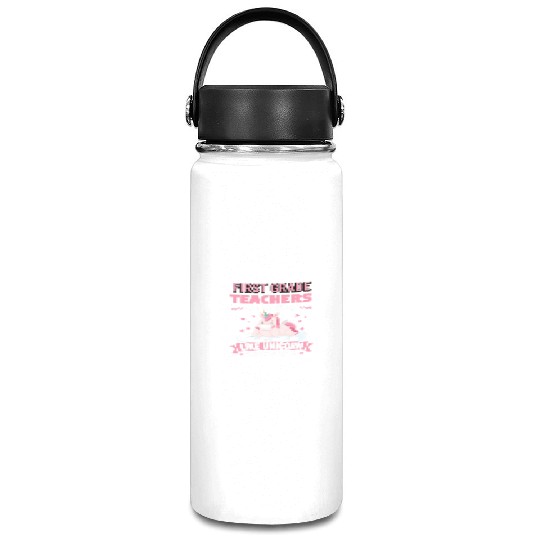 First Grade Teachers like unicorn Teacher Vacuum Flask