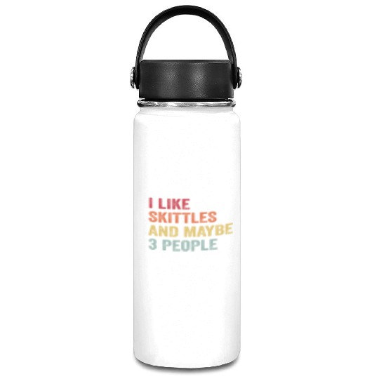 I Like Skittles and Maybe 3 People Gift Vacuum Flask